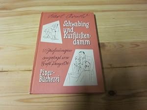 Seller image for Schwabing und Kurfrstendamm. 55 Zeichnungen. Angesagt von Ernst Penzoldt for sale by Versandantiquariat Schfer