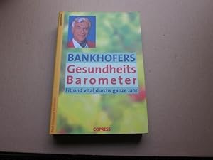 Imagen del vendedor de Bankhofers Gesundheits-Barometer a la venta por Versandantiquariat Schfer