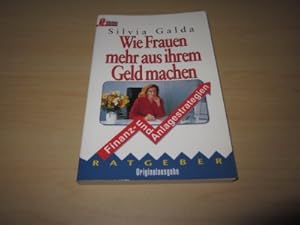Seller image for Wie Frauen mehr aus ihrem Geld machen. Finanz- und Anlagestrategien for sale by Versandantiquariat Schfer