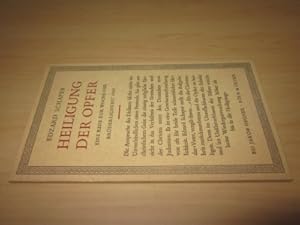 Bild des Verkufers fr Heiligung der Opfer. Eine Rede zur Woche der Brderlichkeit 1963 zum Verkauf von Versandantiquariat Schfer