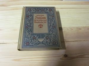 Bild des Verkufers fr Balsam fr die Leiden und Wunden der Zeit. Aus den Schriften von Alban Stolz zum Verkauf von Versandantiquariat Schfer