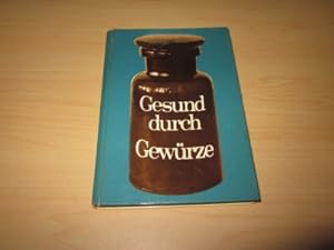 Seller image for Gesund durch Gewrze for sale by Versandantiquariat Schfer