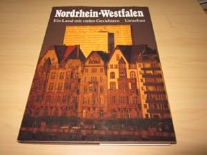 Bild des Verkufers fr Nordrhein-Westfalen. Ein Land mit vielen Gesichtern zum Verkauf von Versandantiquariat Schfer