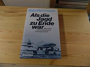 Bild des Verkufers fr Als die Jagd zu Ende war. Mein Flug in die sowjetische Gefangenschaft zum Verkauf von Versandantiquariat Schfer