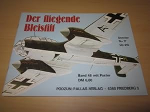 Imagen del vendedor de Die fliegenden Bleistifte Dornier Do 17 und Do 215 a la venta por Versandantiquariat Schfer