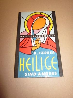 Seller image for Heilige sind anders for sale by Versandantiquariat Schfer