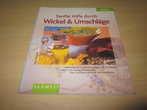 Imagen del vendedor de Sanfte Hilfe durch Wickel & Umschlge a la venta por Versandantiquariat Schfer