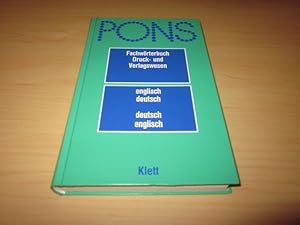 Pons Fachwörterbuch Druck- und Verlagswesen Englisch - Deutsche Deutsch - Englisch