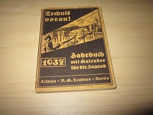 Immagine del venditore per Technik voran! Jahrbuch mit Kalender fr die Jugend 1937 venduto da Versandantiquariat Schfer
