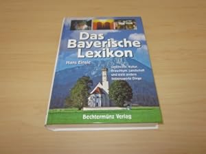 Imagen del vendedor de Das bayerische Lexikon a la venta por Versandantiquariat Schfer