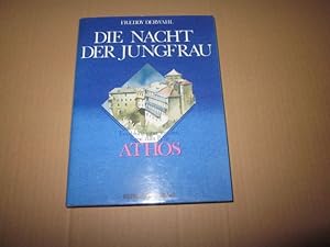 Seller image for Die Nacht der Jungfrau. Erzhlung einer inneren Reise zum Berg Athos for sale by Versandantiquariat Schfer