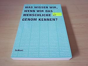 Bild des Verkufers fr Was wissen wir, wenn wir das menschliche Genom kennen? zum Verkauf von Versandantiquariat Schfer