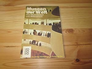 Seller image for Museen der Welt. Vom Musentempel zum Aktionsraum for sale by Versandantiquariat Schfer