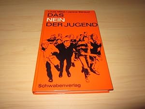 Imagen del vendedor de Das Nein der Jugend a la venta por Versandantiquariat Schfer