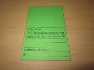 Bild des Verkufers fr ber die Bildungschancen von Mdchen in der Bundesrepublik zum Verkauf von Versandantiquariat Schfer