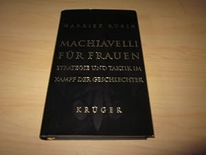 Imagen del vendedor de Machiavelli fr Frauen. Strategie und Taktik im Kampf der Geschlechter a la venta por Versandantiquariat Schfer