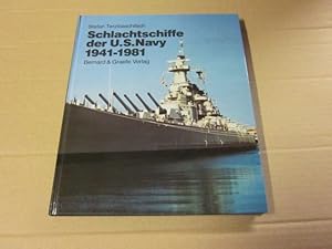 Bild des Verkufers fr Schlachtschiffe der U.S. Navy 1941 - 1981 zum Verkauf von Versandantiquariat Schfer