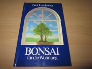 Seller image for Bonsai fr die Wohnung for sale by Versandantiquariat Schfer