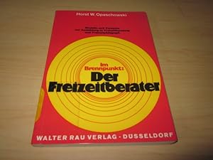 Seller image for Im Brennpunkt: Der Freizeitberater for sale by Versandantiquariat Schfer