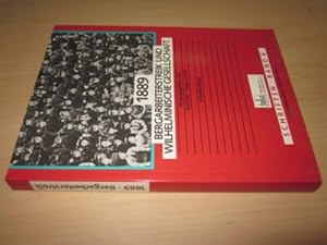 1889 Bergarbeiterstreik und Wilhelminische Gesellschaft