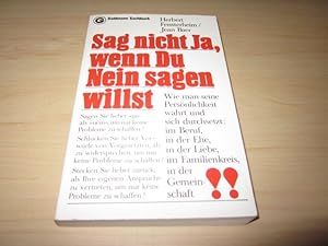 Seller image for Sag nicht Ja, wenn Du Nein sagen willst for sale by Versandantiquariat Schfer