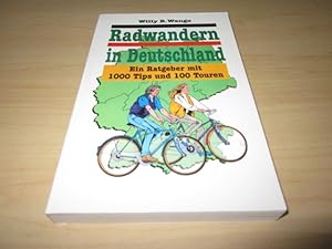 Bild des Verkäufers für Radwandern in Deutschland zum Verkauf von Versandantiquariat Schäfer