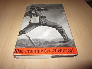 Bild des Verkufers fr Was brauchte der Weltkrieg? Tatsachen und Zahlen aus dem deutschen Ringen 1914/18 zum Verkauf von Versandantiquariat Schfer