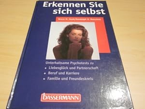 Bild des Verkufers fr Erkennen Sie sich selbst. Unterhaltsame Psychotests zu Liebesglck und Partnerschaft - Beruf und Karriere - Familie und Freundeskreis zum Verkauf von Versandantiquariat Schfer