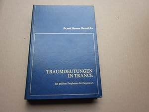 Imagen del vendedor de Traumdeutungen in Trance des grten Propheten der Gegenwart a la venta por Versandantiquariat Schfer