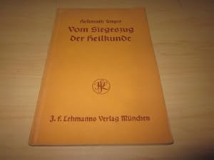 Bild des Verkufers fr Vom Siegeszug der Heilkunde. Grotaten der Medizin zum Verkauf von Versandantiquariat Schfer