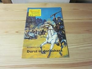 Seller image for Durst in der Sahara. Spannende Geschichten Heft 63 for sale by Versandantiquariat Schfer