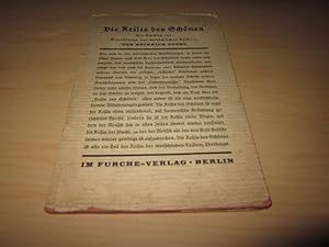 Bild des Verkufers fr Die Krisis des Schnen. Ein Umweg zur Grundfrage der menschlichen Existenz zum Verkauf von Versandantiquariat Schfer