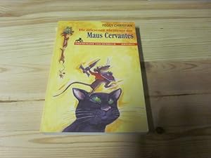 Imagen del vendedor de Die erlesenen Abenteuer der Maus Cervantes a la venta por Versandantiquariat Schfer