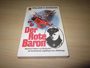 Bild des Verkufers fr Der rote Baron. Manfred Freiherr von Richthofen, der berhmteste Jagdflieger des I. Weltkriegs zum Verkauf von Versandantiquariat Schfer