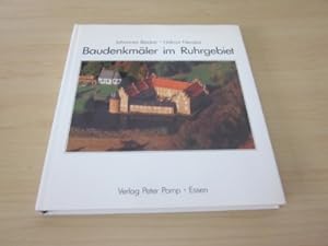Seller image for Baudenkmler im Ruhrgebiet. Geschichte - Nutzung - Erhaltung for sale by Versandantiquariat Schfer