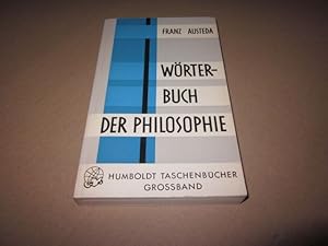 Bild des Verkufers fr Wrterbuch der Philosophie zum Verkauf von Versandantiquariat Schfer