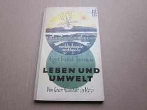 Bild des Verkufers fr Leben und Umwelt. Vom Gesamthaushalt der Natur zum Verkauf von Versandantiquariat Schfer