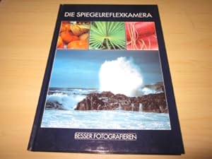 Seller image for Die Spiegel-Reflexkamera for sale by Versandantiquariat Schfer