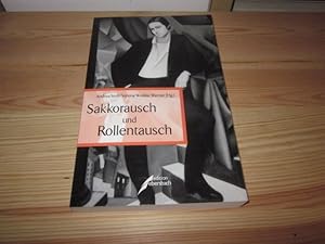 Bild des Verkufers fr Sakkorausch und Rollentausch. Mnnliche Leitbilder als Freiheitsentwrfe von Frauen zum Verkauf von Versandantiquariat Schfer