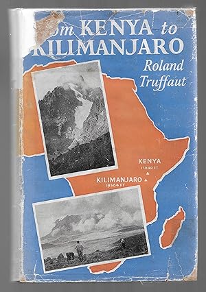 Bild des Verkufers fr From Kenya to Kilimanjaro zum Verkauf von MAE Books