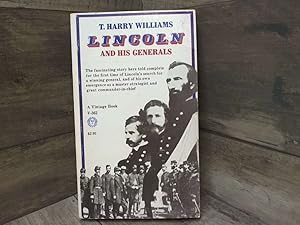 Imagen del vendedor de Lincoln and His Generals (Lincoln & His Generals) a la venta por Archives Books inc.