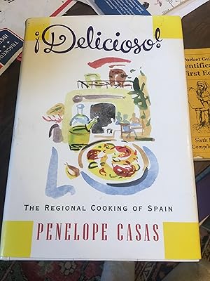 Seller image for Delicioso! The Regional Cooking of Spain for sale by Bristlecone Books  RMABA