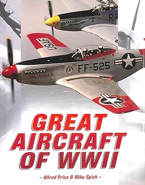 Seller image for Great Aircraft of WWII for sale by M Godding Books Ltd