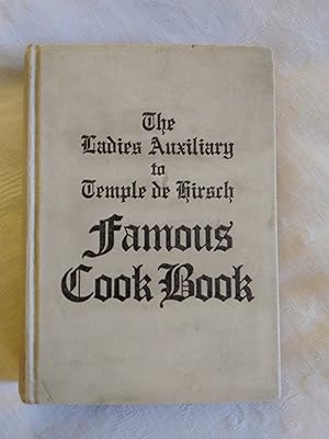 The ladies' Auxiliary to Temple De Hirsh Famous Cook Book