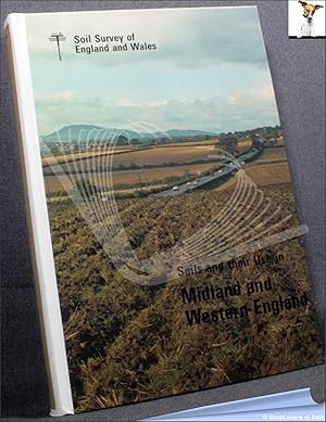 Image du vendeur pour Soils and Their use in Midland and Western England mis en vente par BookLovers of Bath