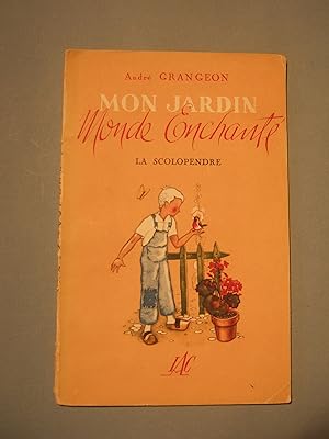 Image du vendeur pour Mon jardin Monde enchant - Le Scolopendre mis en vente par Domifasol