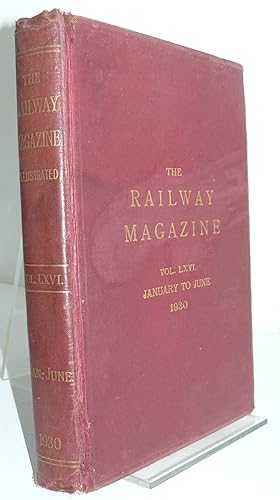 The Railway Magazine : Volume LXVI : Jan. - Jun.1930