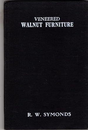 Image du vendeur pour Veneered Walnut Furniture 1660 - 1760 mis en vente par High Street Books