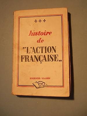 Imagen del vendedor de Histoire de l'Action Franaise a la venta por Domifasol