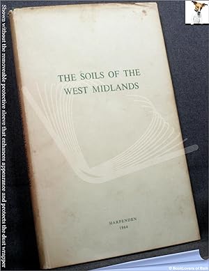 Seller image for The Soils of the West Midlands for sale by BookLovers of Bath